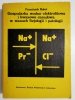 GOSPODARKA WODNO-ELEKTROLITOWA I KWASOWO-ZASADOWA W STANACH FIZJOLOGII I PATOLOGII 1981